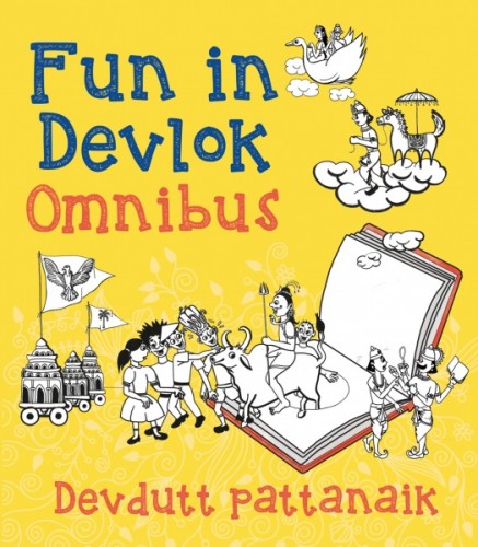 Fun In Devlok Omnibus: By Devdutt