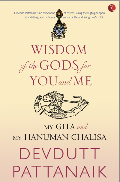 Wisdom of the Gods for You and Me: My Gita and My Hanuman Chalisa